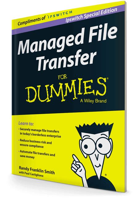 Managed File Transfer For Dummies Ebook Ipswitch