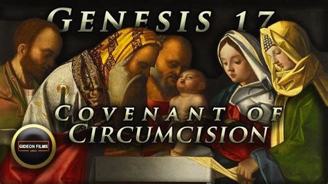 Covenant Of Circumcision Genesis 17 Abraham Sarah Isaac Ishmael Circumcision Youtube