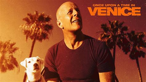 Bruce willis, jason momoa, john goodman and others. Once Upon a Time in Venice (2017) - Backdrops — The Movie ...