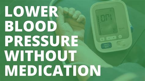 The Five Best Ways To Lower Your Blood Pressure Without Medication