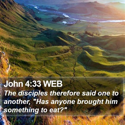 John 433 Web The Disciples Therefore Said One To Another Has