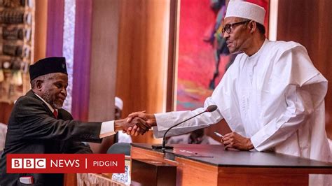 walter onnoghen buhari don suspend nigeria chief justice appoint anoda pesin bbc news pidgin
