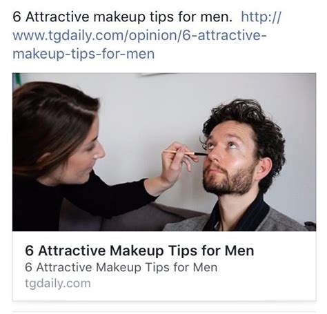 6 Attractive Makeup Tips For Men Opinion6