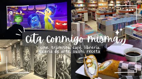 Vlog Cita Conmigo Misma Caf Librer A Galer A De Arte Receta