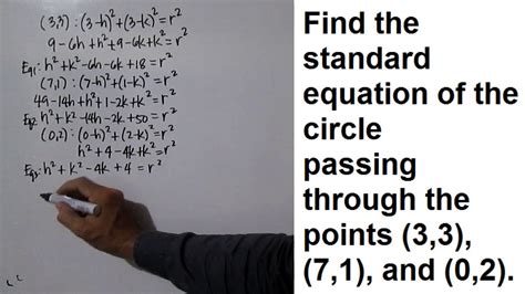 Find The Equation Of A Circle In Standard Form Given Three Points Youtube