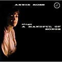 Annie Ross: A Handful Of Songs – Proper Music