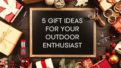 5 GIFT IDEAS FOR YOUR OUTDOOR ENTHUSIAST - YouTube