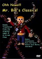 Ohh, Nooo! Mr. Bill Presents (1998)