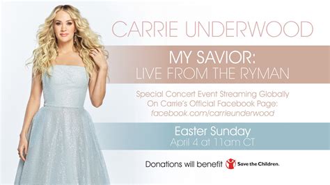 Pressroom Carrie Underwood Announces My Savior Live From The Ryman