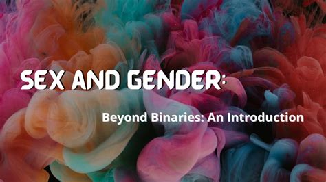 Sex And Gender Beyond Binaries By Peter Thurley