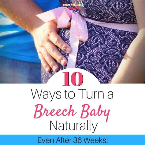 Turning A Breech Baby 10 Ways To Turn A Breech Baby Naturally Breech
