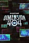 Videos - Dimension 404 (TV Series) (2017) - FilmAffinity