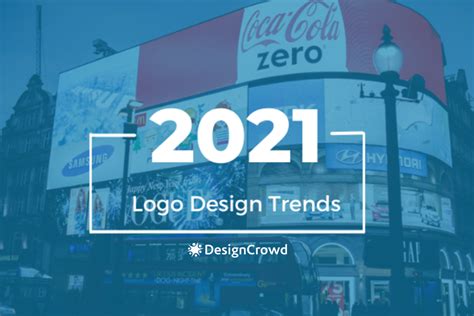 Logo Design Trends 2021 Your Guide To Navigating The Biggest And