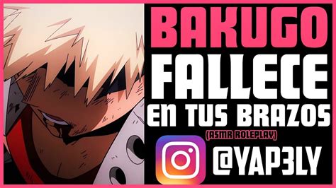 Bakugou En Tus Brazos ASMR Bakugou Bakugou ASMR Roleplay