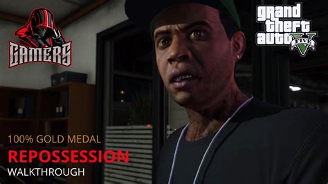 Gta 5 Mission 2 Repossession 100 Gold Medal Walkthrough Youtube