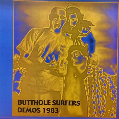 Butthole Surfers álbumes de la discografía en LETRAS COM