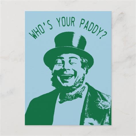 Funny Whos Your Paddy Saint Patricks Day Postcard Zazzle
