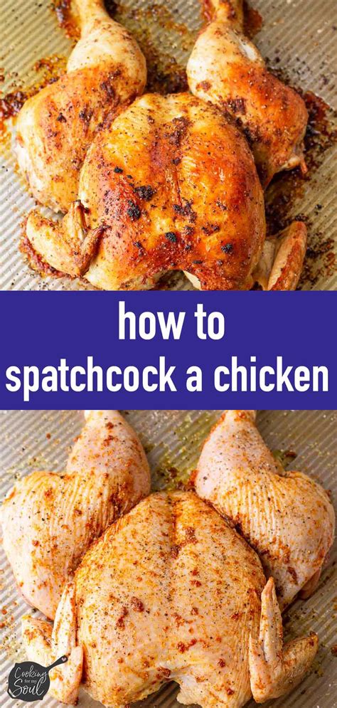 Roasted Spatchcock Chicken Step By Step Cooking For My Soul