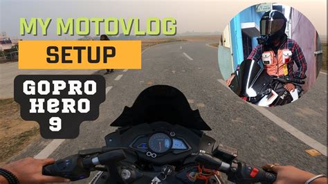 My Motovlog Setup The Best Motovloging Setup With Go Pro Hero 9