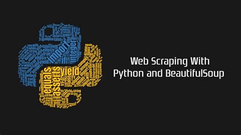 Python Web Scraping Tutorial Using Beautifulsoup Tutorial