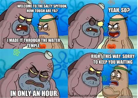 [image 370615] welcome to the salty spitoon how tough are ya know your meme