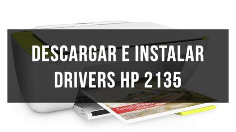 Canon e3140 699,99 tl hp deskjet ink advantage 5075 hp deskjet 2632. Descargar e instalar Drivers Hp Deskjet 2135 | Eureka ...