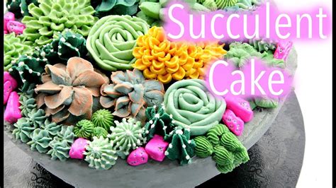 Buttercream Succulent Cake Decorating Tutorials Cake Style Youtube