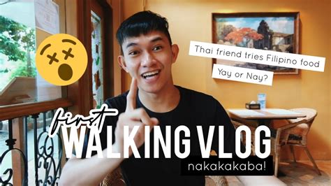 first time vlogging outside my thai friend tries filipino food lola s kitchen michael