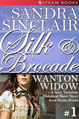 Wanton Widow A Sexy Victorian Historical Short Story From Steam Books