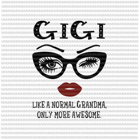 Gigi Quotes Svg