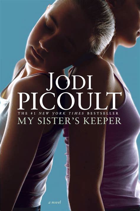 my sister s keeper by jodi picoult best books by women popsugar love and sex photo 39