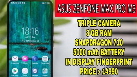 Because in the q3 of this year, xiaomi will launch its mi a3 android one phone, so asus will not want to clash with another xiaomi. Asus Zenfone Max Pro M3 Price And Features | Asus Zenfone ...