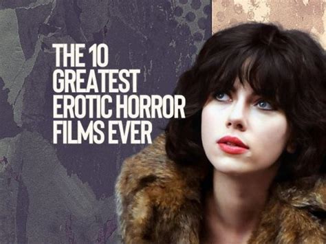 The Greatest Erotic Horror Films Of All Time Flipboard