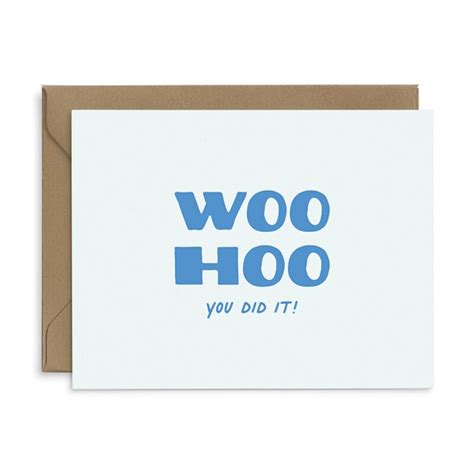 Woohoo You Did It Congratulations Greeting Card Ruff House Print Shop
