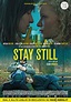 Stay still - Film (2019)