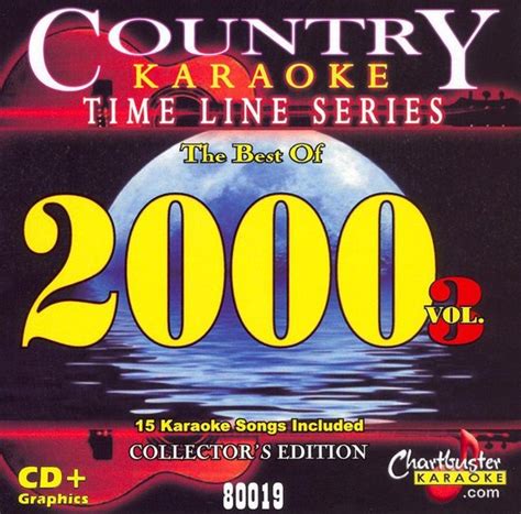 karaoke country timeline male hits of 2000 3 karaoke cd album muziek