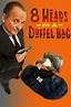 8 Heads in a Duffel Bag (1997) — The Movie Database (TMDb)