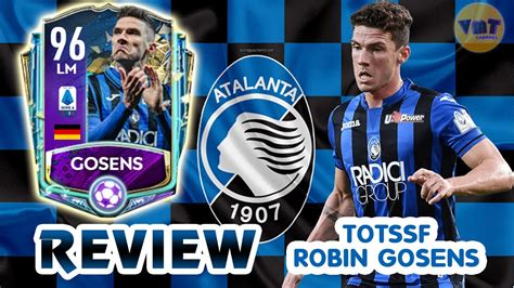 Join the discussion or compare with others! FIFA MOBILE | REVIEW ROBIN GOSENS LM 96 (Atalanta) TOTSSF ...