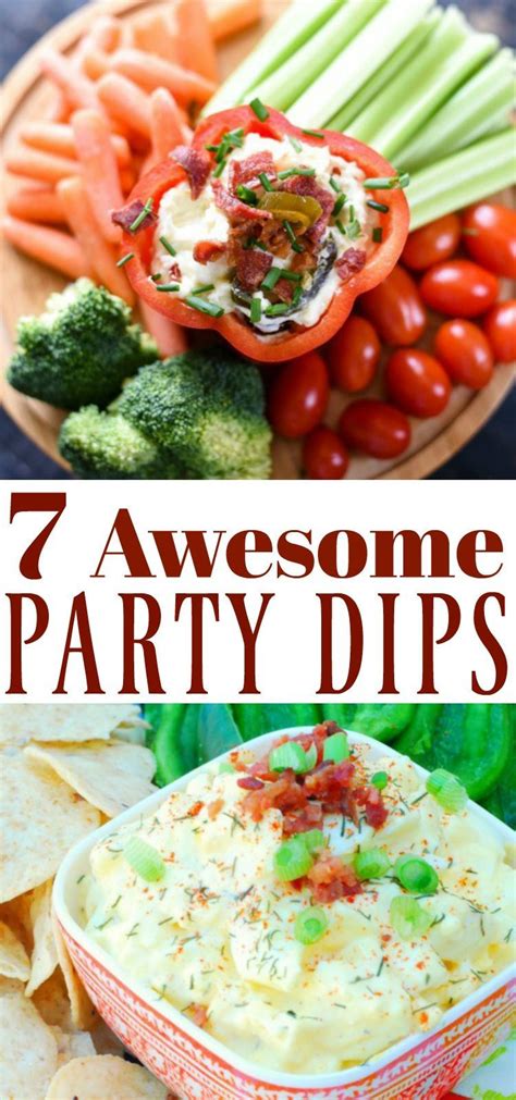 How To Make Seven Amazing Party Dips Healthy Appetizer Recipes Best