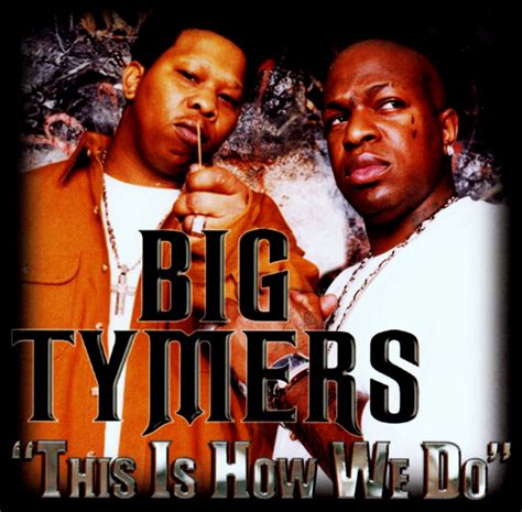 Highest Level Of Music Big Tymers This Is How We Do Promo Cds 2003