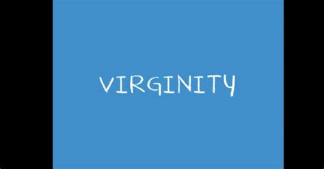 Do You Think You Can Tell Whether Or Not A Man Or A Woman Is A Virgin How So Sexuality
