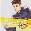 Justin Bieber - Believe Acoustic (2013, CD) | Discogs