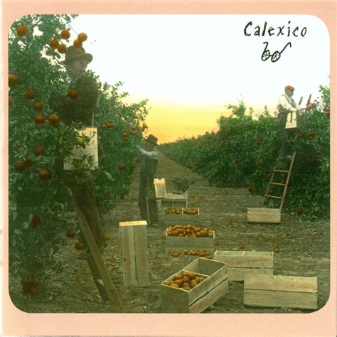 Calexico Albums And Eps Collection 1997 2018 15cd Avaxhome