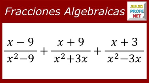 Sumar Fracciones Algebraicas Ejercicio 3 Youtube