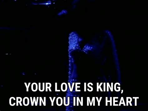 Your Love Is King Crown You In My Heart Sade My Heart Is Your