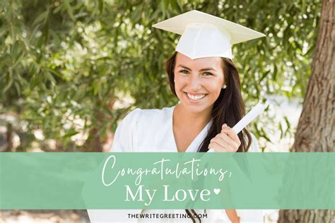 How To Write Sweet Graduation Wishes For Girlfriend The Write Greeting