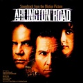 Arlington Road (Soundtrack from the Motion Picture) - Album by Angelo ...