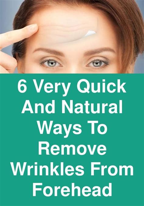 6 Very Quick And Natural Ways To Remove Wrinkles From Forehead Here Is