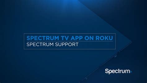 I was running the spectrum app on my tv's about year ago with no problem. Using the Spectrum TV App on Roku - YouTube