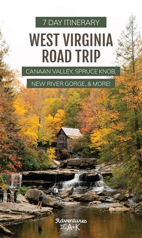 7 Day West Virginia Road Trip Itinerary Adventures Of Ak
